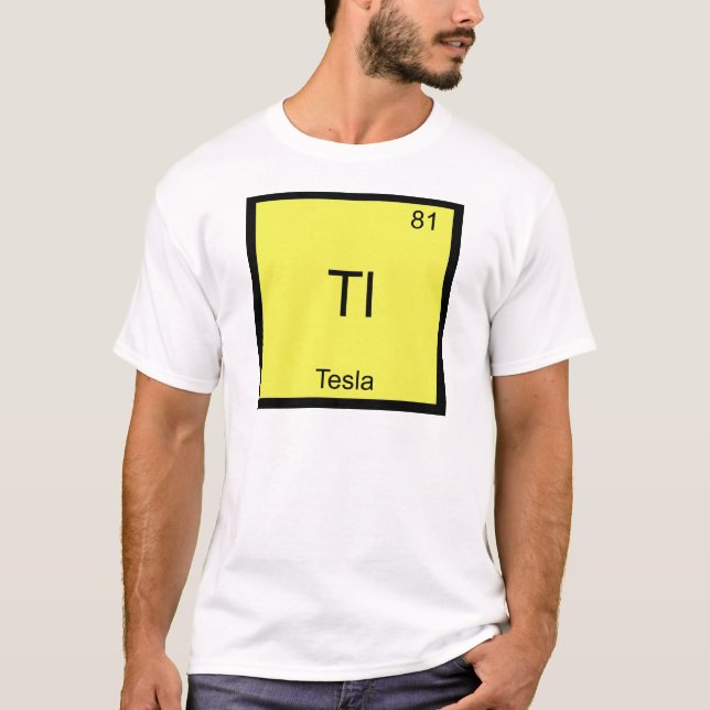 Tl - T-tröja för symbol för Tesla rolig kemiinslag Tröja (Framsida)