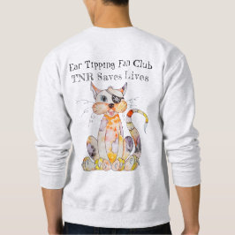 TNR-fälla, neuter, Return Saves Lives Sweatshirt