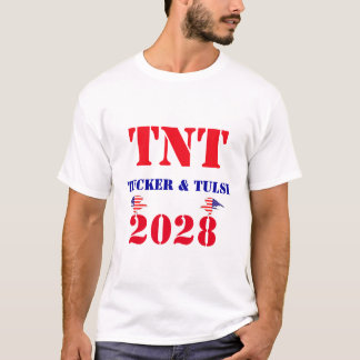 TNT-kampanj Tucker & Tulsi 2028 USA President T Shirt