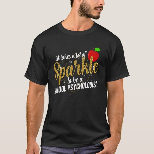 To Be A School Psychologist School Psych Appreciat T Shirt (Framsida)
