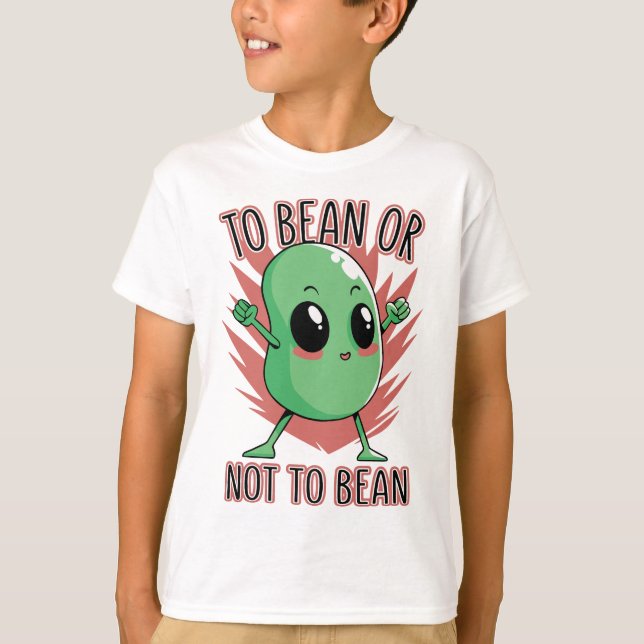 To bean or not to bean t shirt (Framsida)
