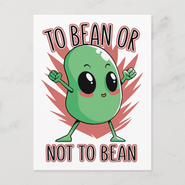 To bean or not to bean vykort (Framsida)