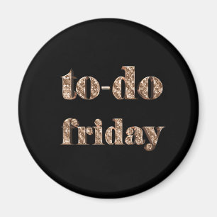 To-do Fredag Elegant Typography Black Guld Magnet