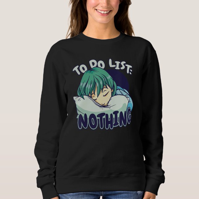 To do List Nothing Sleeping Sleep Pajama Pajamas N T Shirt (Framsida)