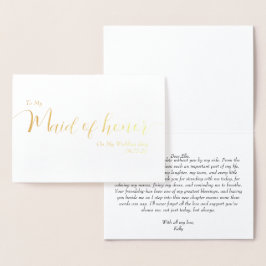To My Maid of Honor My Wedding Day Elegant Script Folierat Kort