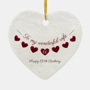 To my wonderful wife 60th birthday romantic julgransprydnad keramik