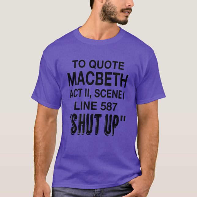 To Quote Macbeth retro T Shirt (Framsida)
