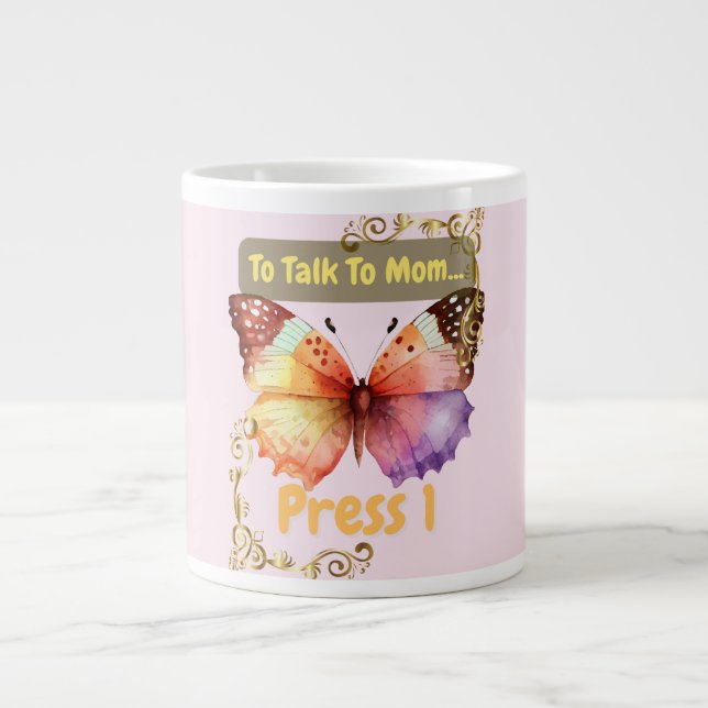 To Talk To Mom, Press 1 Jumbo Mugg (Framsidan)