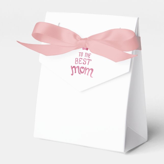 To the best Mom - Tent Favor Box Presentaskar (Framsidan Sidan)