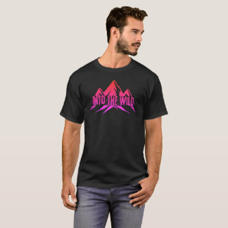 To The Wild T Shirt