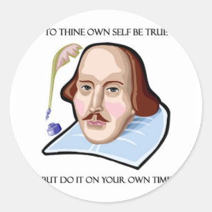 to-thine-own-be-true-but-but runt klistermärke