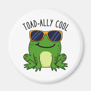 Toadally Coola Funny Toad Pun Magnet