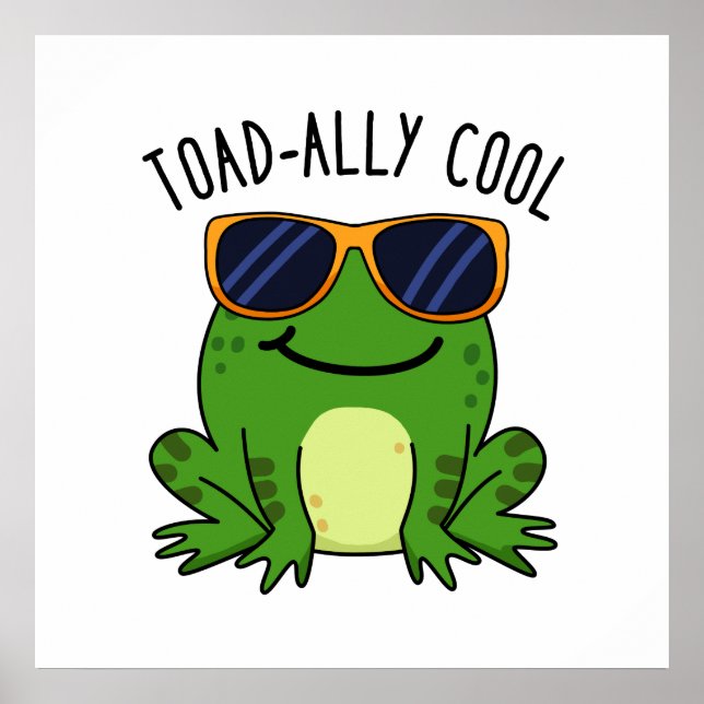 Toadally Coola Funny Toad Pun Poster (Framsidan)