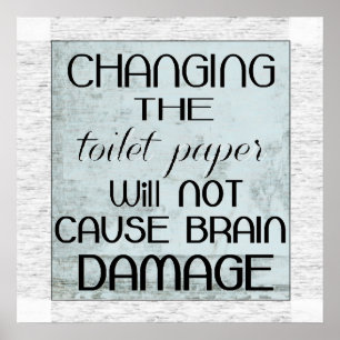 Toalett pappra humor poster