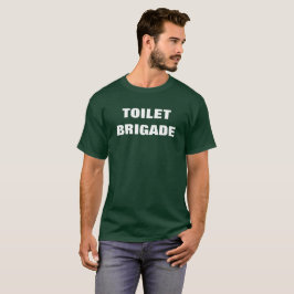 TOALETTBRIGAD T SHIRT