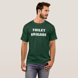 TOALETTBRIGAD T SHIRT