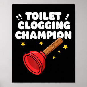 Toalettstoppningsmästare Rolig Toalettrensare Humo Poster