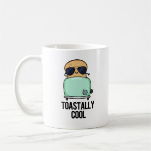 Toastally Coola Funny Toast Pun Kaffemugg
