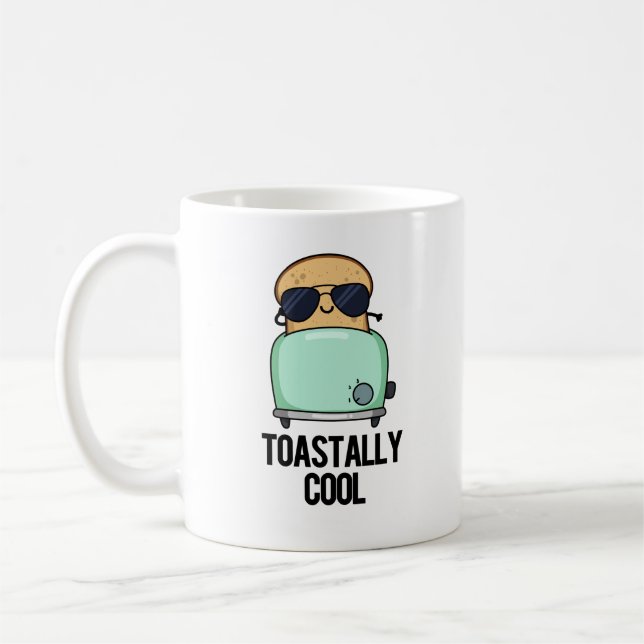 Toastally Coola Funny Toast Pun Kaffemugg (Vänster)