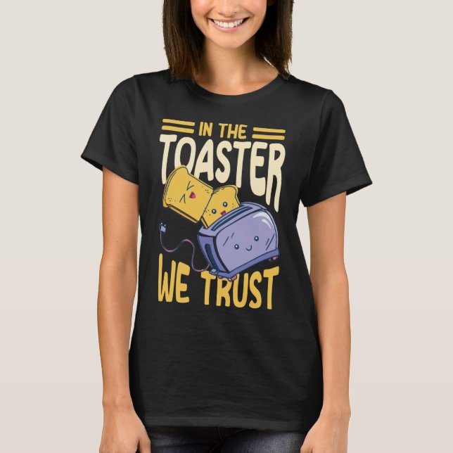 Toaster Costume Cute Toast Bread T Shirt (Framsida)