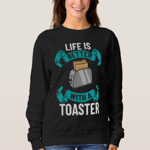 Toaster Oven Tosted Bread Toast Maker Pun 1 T Shirt