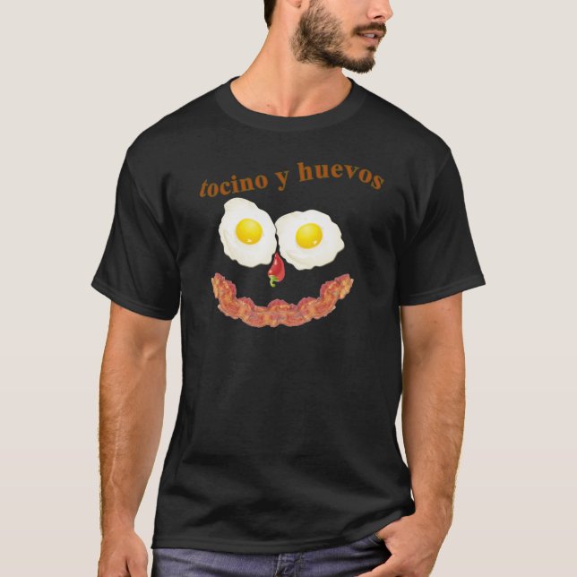 Tocinos y Huevos Tee Shirt (Framsida)