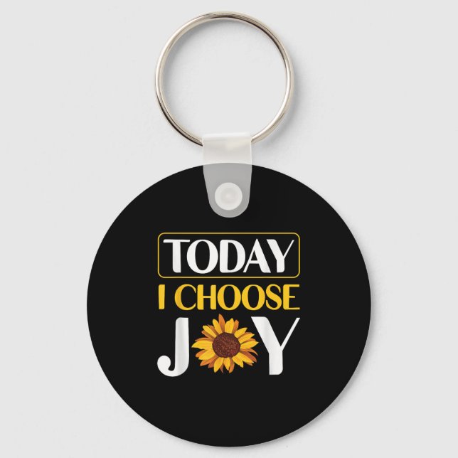 Today I Choose Joy  Nyckelring (Framsida)