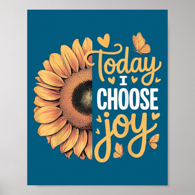 Today I Choose Joy  Poster (Framsidan)