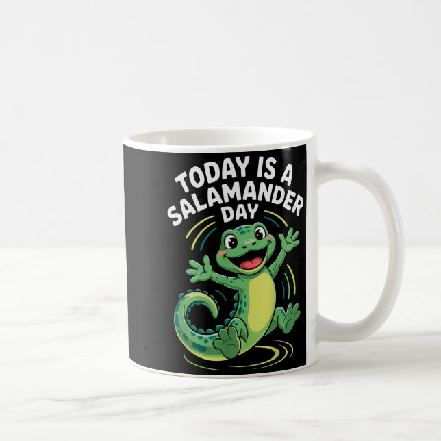 Today Is A Salamander Day Funny Cute Cartoon Herpe Kaffemugg (Höger)