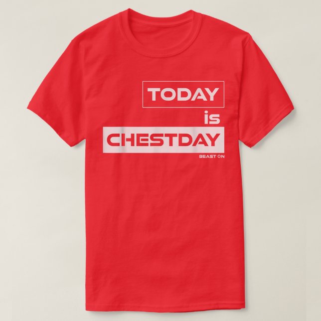 Today is Chestday Beast On Gym Motivation Fitness  T Shirt (Design framsida)