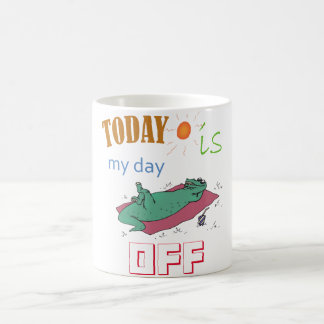 "Today is my day off" Funny Mug Kaffemugg
