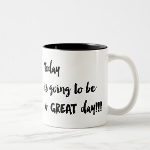 Todayen går att vara en UNDERBAR dag!!! Kaffekopp