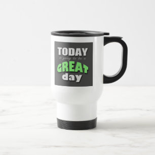 Todayen går att vara en underbar dag - travel mug resemugg