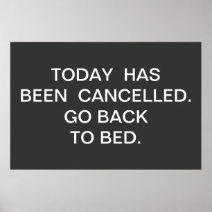 TODAYEN HAR AVBRUTITS. GÅ TILLBAKA ATT BED. POSTER