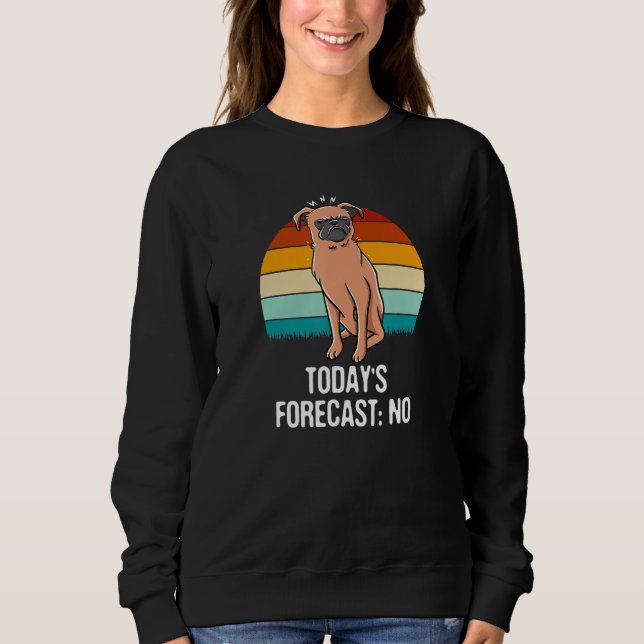 Todays Forecast No Sarcastic Funny Sarcasm Humor D T Shirt (Framsida)