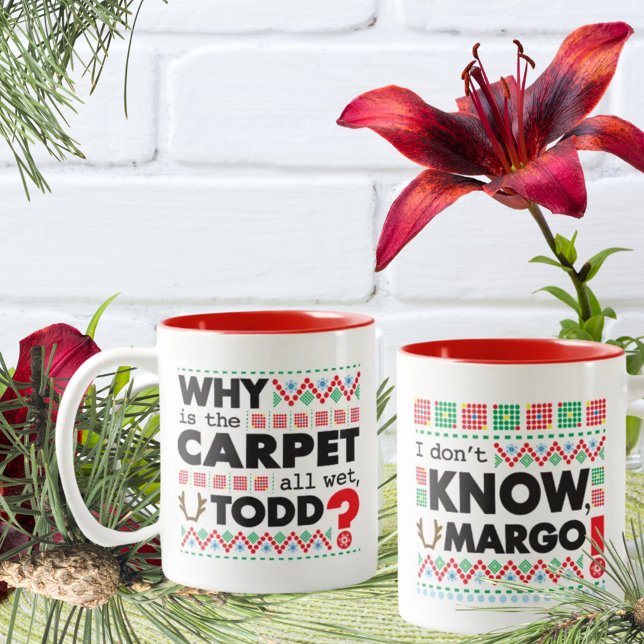 Todd Margo Carpet Funny Red Ugly jul Mugg (Skapare uppladdad)