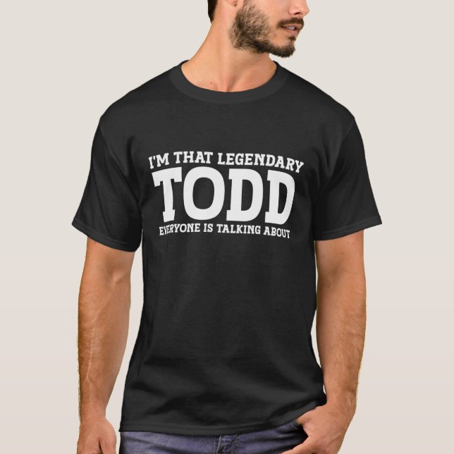 Todd Surname Funny Team Family Efternamn Todd T Sh T Shirt (Framsida)