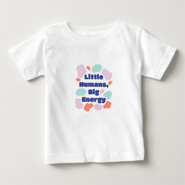 Toddler Fun Little Humans Big Energy T-Shirt (Framsida)
