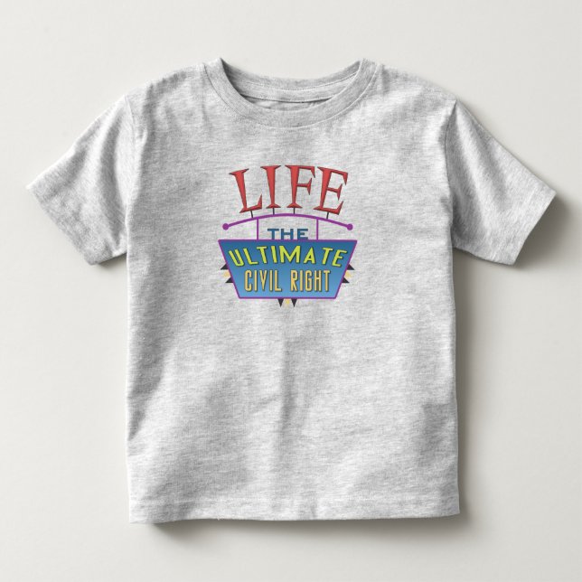 Toddler t-shirt with a pro-life message. (Framsida)