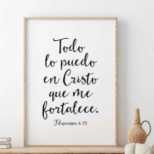Todo Lo Puedo En Cristo, Filipenses 4:13 Poster