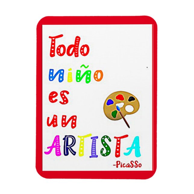 Todo Nino es un Artista Quote Magnet (Vertikal)