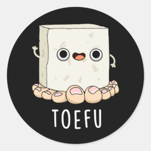 Toe-fu Funny Tofu Pun Mörk BG Runt Klistermärke