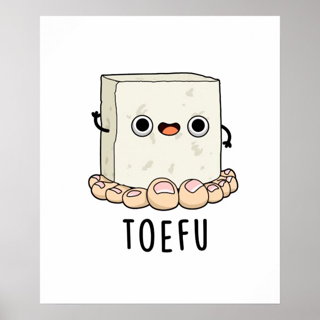 Toe-fu Funny Tofu Pun Poster (Framsidan)
