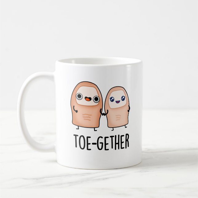 Toe-Tillsammans Funny BIg Toe Pun Kaffemugg (Vänster)