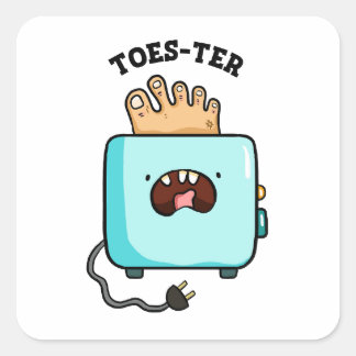 Toes-ter Toaster Bread Pun Sticker Fyrkantigt Klistermärke