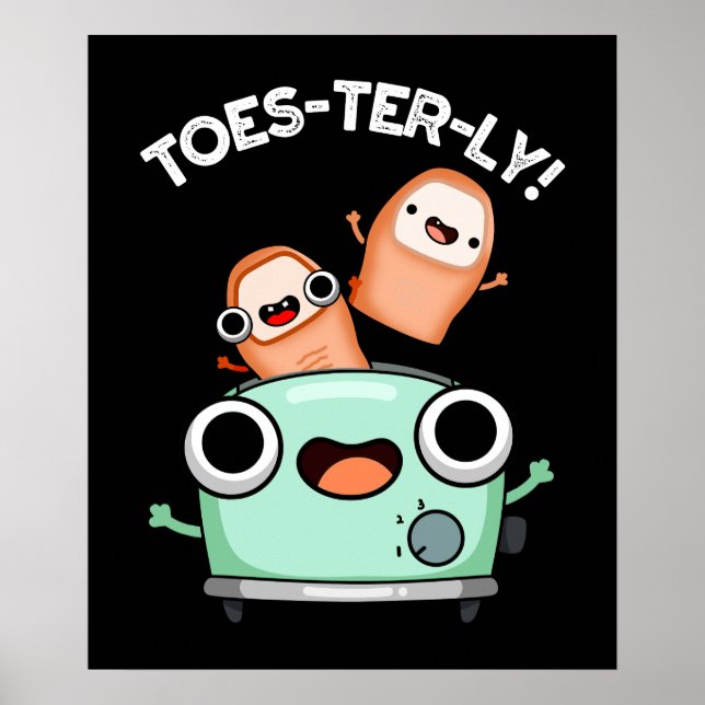 Toes-ully Funny Toe Pun Mörk BG Poster (Framsidan)