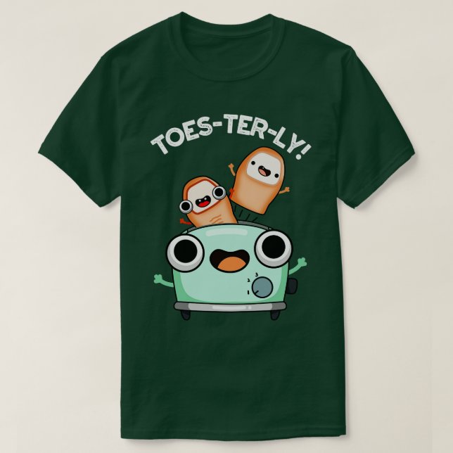 Toesterly Funny Toe Pun 1 T Shirt (Design framsida)