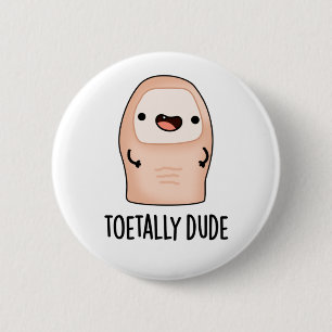 Toetally Boy Funny Big Toe Pun Knapp