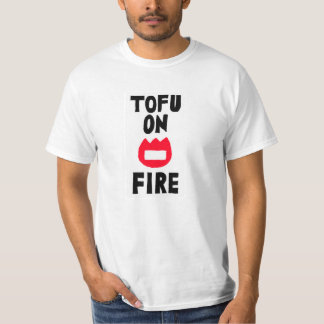 TOFU ON FIRE T SHIRT