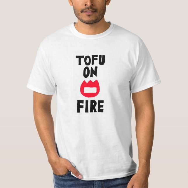 TOFU ON FIRE T SHIRT (Framsida)